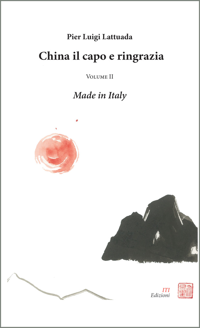 China il capo e ringrazia. Made in Italy (Vol II)